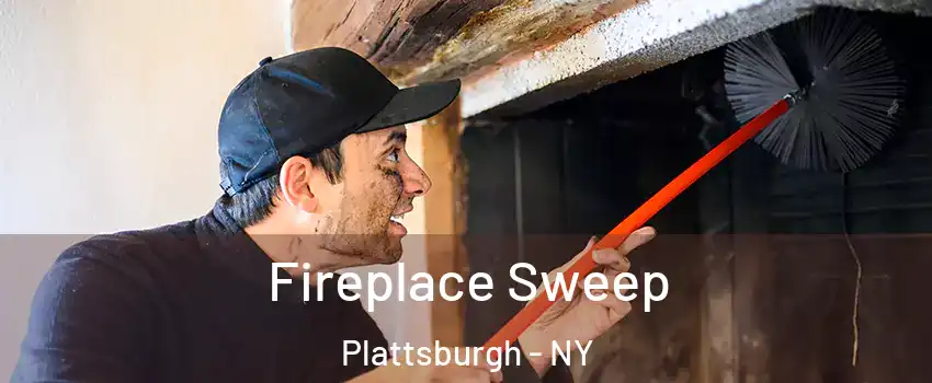  Fireplace Sweep Plattsburgh - NY
