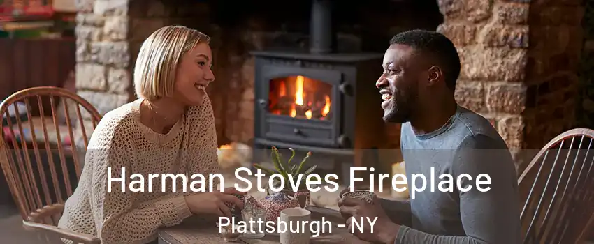  Harman Stoves Fireplace Plattsburgh - NY