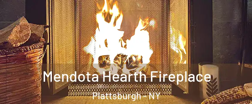  Mendota Hearth Fireplace Plattsburgh - NY