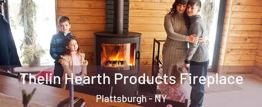  Thelin Hearth Products Fireplace Plattsburgh - NY